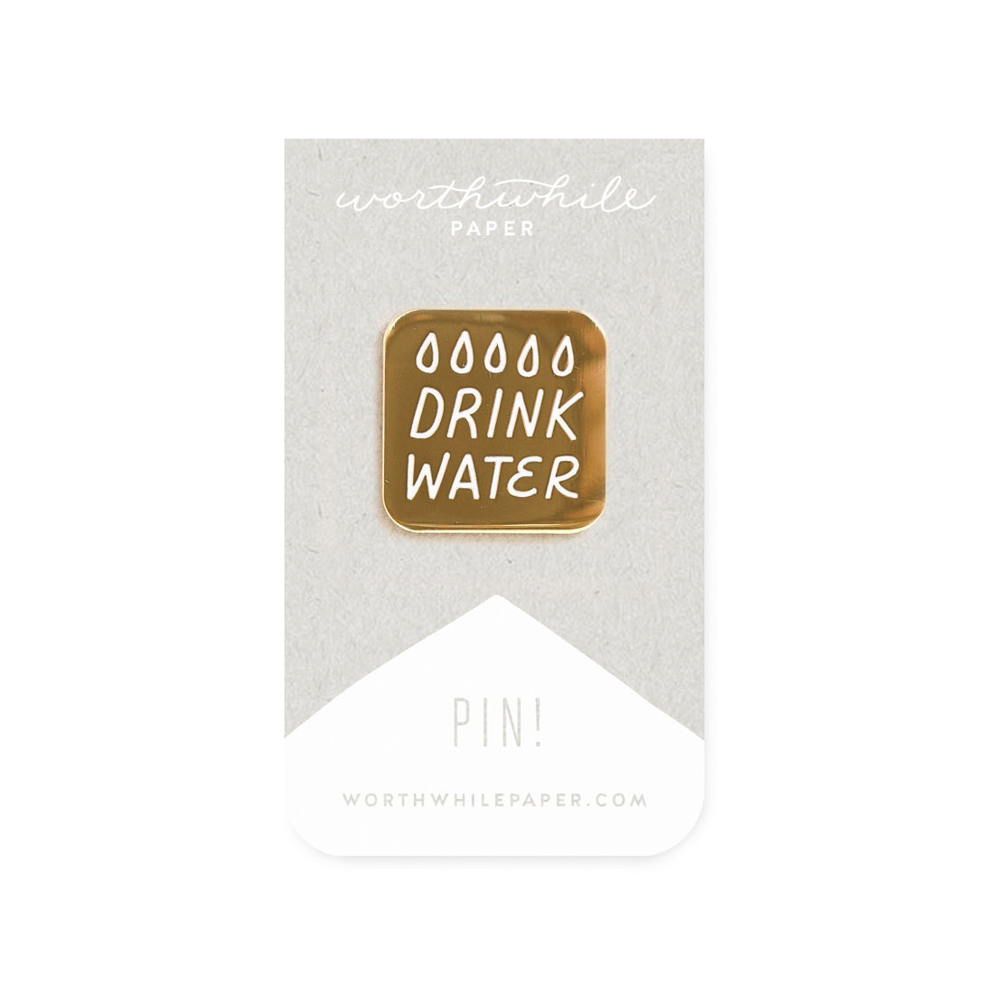 Drink Water Pin – Dots & Loops