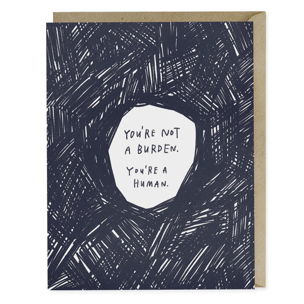 Greeting Cards - Not A Burden Card